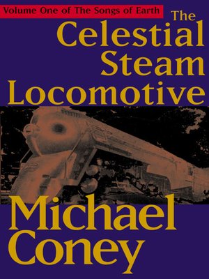 cover image of Celestial Steam Locomotive